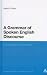 A Grammar of Spoken English Discourse: The Intonation of Increments (Continuum Studies in Theoretical Linguistics)