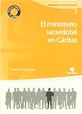 El ministerio sacerdotal en cáritas
