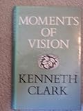 Moments of vision