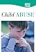Child Abuse and Neglect: Complete Series (CD)