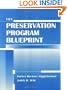The Preservation Program Blueprint (Frontiers of Access to Library Materials)