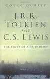 J.R.R. Tolkien and C.S. Lewis : the story of a friendship