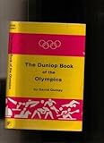 The Dunlop book of the Olympics