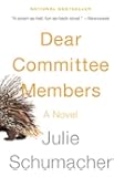 Dear Committee Members: A novel