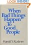 When Bad Things Happen to Good People