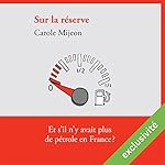 Sur la réserve | Carole Mijeon