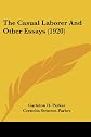 The casual laborer, and other essays.