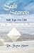 Salt Secrets: Salt Tips for Life by Dr. Joyce Starr ISBN 0979233313