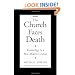 The Church Faces Death: Ecclesiology in a Post-Modern Context
