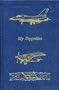 My Zeppelins (Flight, its first seventy-five years)