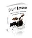Drum Lessons: Live your Dreams on Becoming a Professional Drummer
