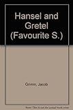 Hansel and Gretel ; and, The frog prince