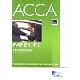 ACCA (New Syllabus) - P1 Professional Accountant: Study Text