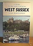 History, people and places in West Sussex