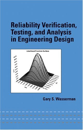 Reliability Verification Testing And Analysis In Engineering Design On Sale