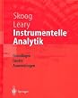 Instrumentelle Analytik: Grundlagen - Ger�te - Anwendungen (Springer-Lehrbuch)