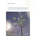 Hypoth�se du bonheur : La red�couverte de la sagesse ancienne dans la science contemporaine