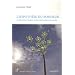 Hypoth�se du bonheur : La red�couverte de la sagesse ancienne dans la science contemporaine