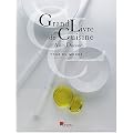 Grand Livre de Cuisine : Tour du monde