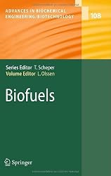 Biofuels (Advances in Biochemical Engineering / Biotechnology)