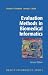 Evaluation
Methods
in
Biomedical
Informatics
(Health
Informatics)