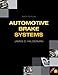 Automotive Brake Systems (6th Edition) (Automotive Systems Books)