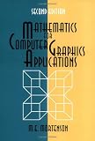 Mathematics for Computer Graphics Applications