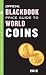 The Official Blackbook Price Guide to World Coins 2012, 15th Edition