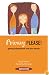 Privacy, Please!: Gaining Independence from Your Parents (Sunscreen)