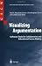Visualizing Argumentation: Software Tools for Collaborative and Educational Sense-Making (Computer Supported Cooperative Work)