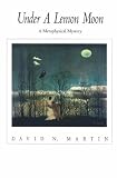By David N. Martin Under A Lemon Moon (First Edition) [Paperback]