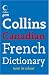 Canadian French Dictionary (Collins GEM)