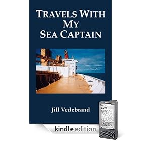 Travels with my Sea Captain (Kindle Edition)