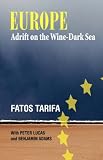 Europe Adrift on the Wine-Dark Sea