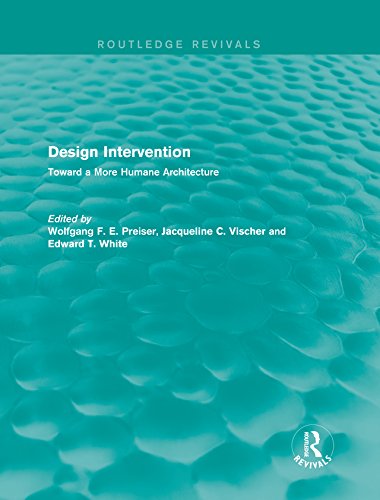 Design Intervention (Routledge Revivals): Toward a More Humane Architecture