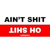 Ain't $hit Oh $hit Offroad Bumper Sticker Decal by Sticker Pirate