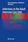 Infections in the adult intensive care unit