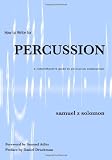 How to Write for PERCUSSION