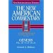 The New American Commentary Genesis 11:27 - 50:26, Volume 1B