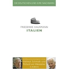 Die Deutschen und ihre Nachbarn: Italien