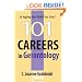 101 Careers in Gerontology