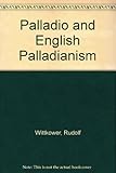 Palladio and English Palladianism