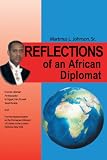 REFLECTIONS OF AN AFRICAN DIPLOMAT