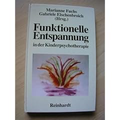 Funktionelle Entspannung in der Kinderpsychotherapie