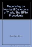 Negotiating on non-tariff distortions of trade : the EFTA precedents