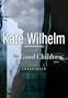 The Good Children: A Novel of Suspense (Library Edition)
