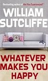 Whatever Makes You Happy