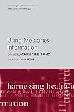 Using medicines information