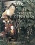 The Spirit of Christmas: Creative Holiday Ideas, Book 7 (Spirit of Christmas)