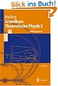 Grundkurs theoretische Physik. Bd.3 : Elektrodynamik